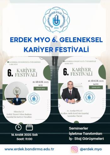 Erdek Meslek Yüksekokulumuzda 6. Geleneksel Kariyer Festivali Başlıyor.