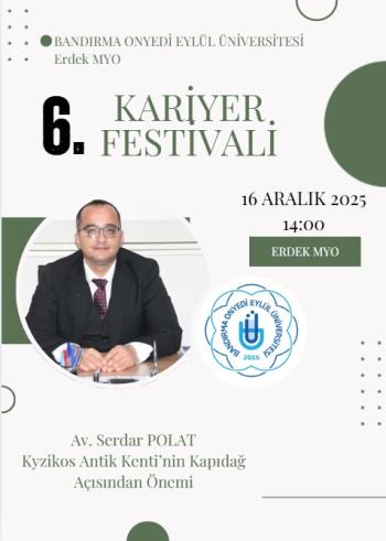 6. Geleneksel Kariyer Festivalinde Kyzikos Antik Kenti Konuşuldu.